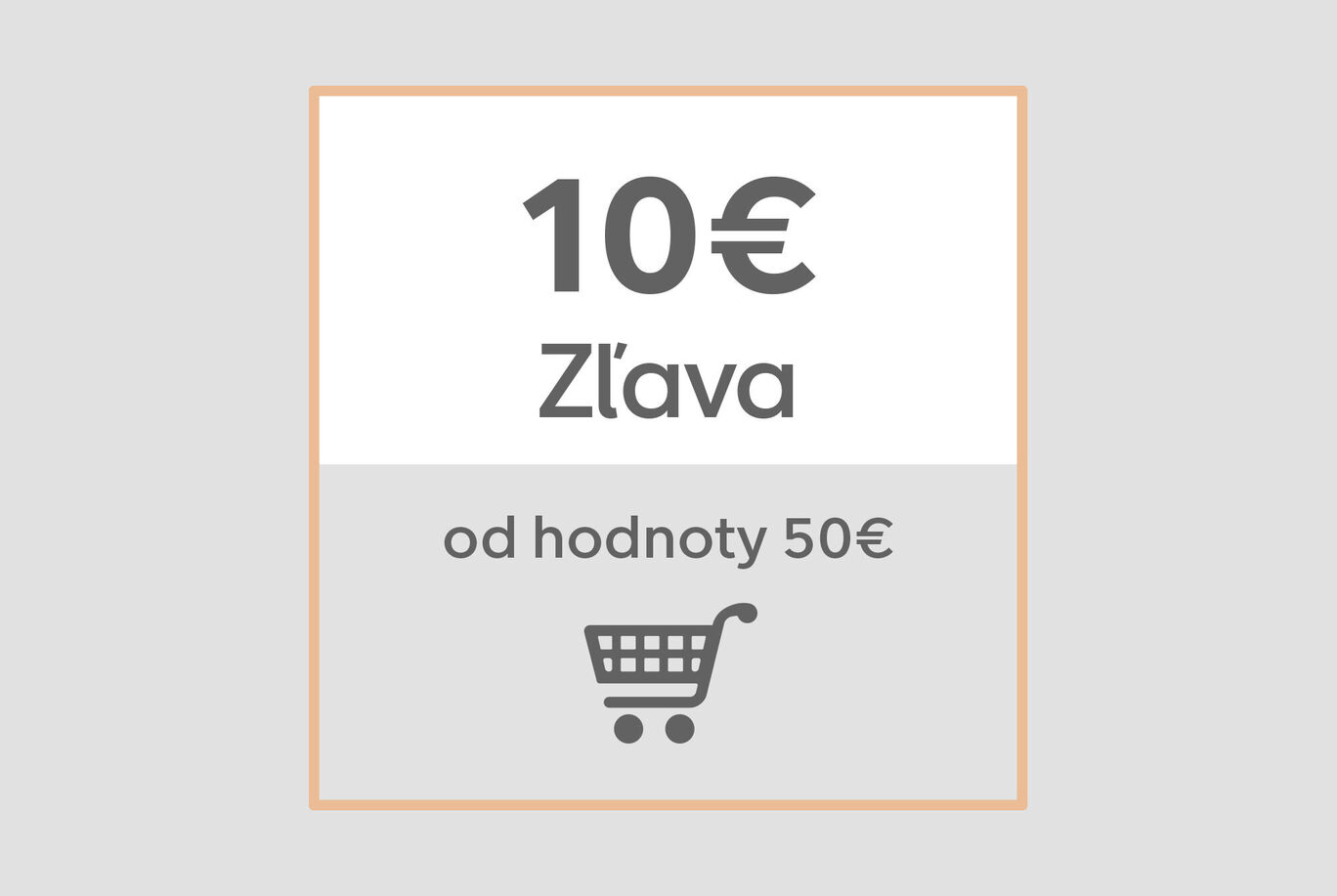 Zľava 10 eur na nákupy nad 50 eur, symbol nákupného vozíka